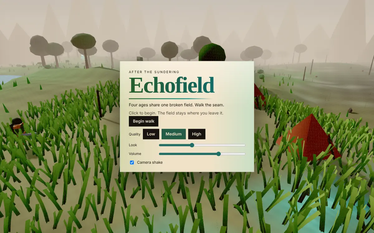 The Echofield title card over a misty low-poly grassland with red tents, offering 'Begin walk' and Low, Medium and High quality buttons.